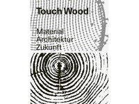 Berührungspunkt Holz