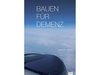 Bauen für Demenz